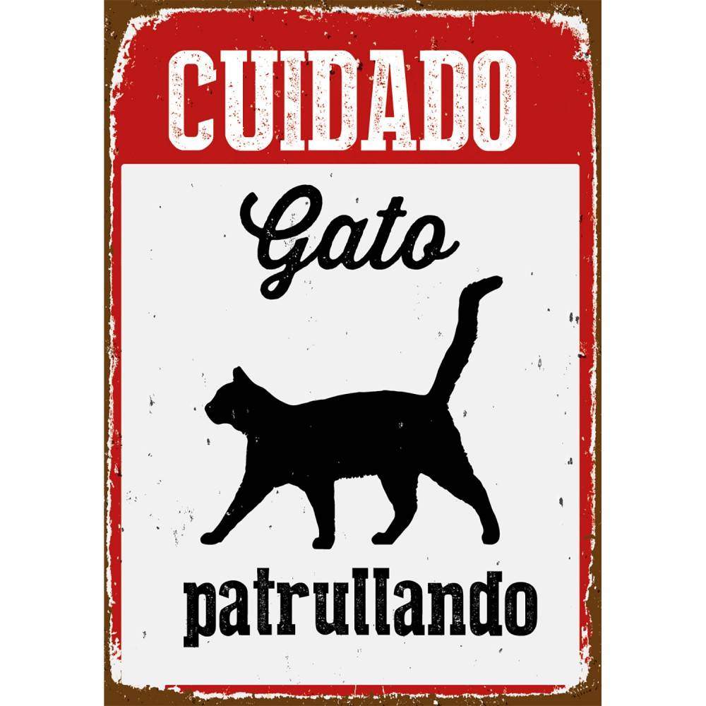 Cartell "Cuidado Gato Patrullando" per gats | Calvet Animals i Plantes
