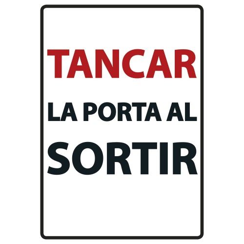 Cartel "Tancar La Porta Al Sortir" para perros | Calvet Animales y Plantas