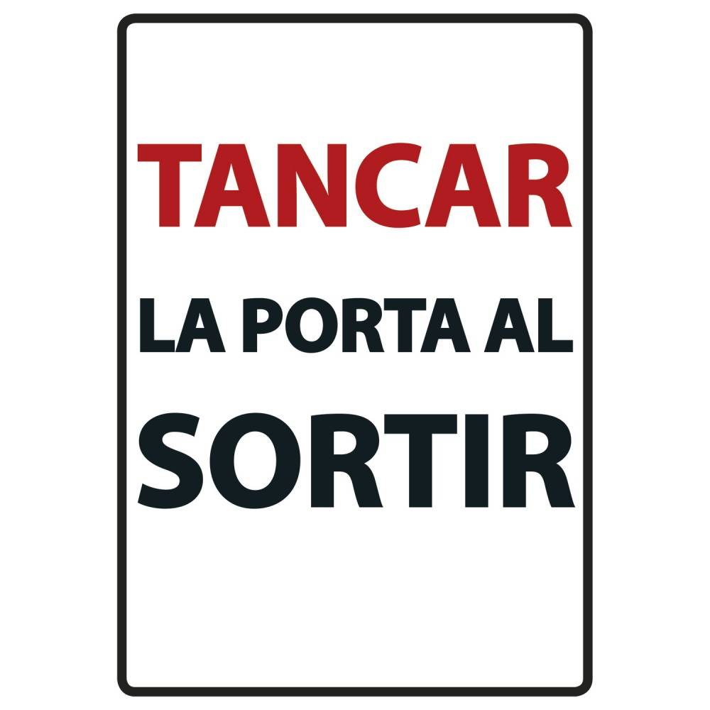 Cartell "Tancar La Porta Al Sortir" per gossos | Calvet Animals i Plantes